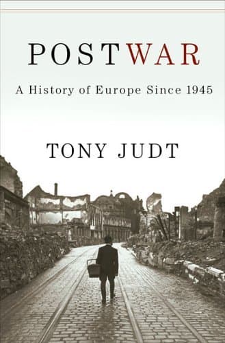 Cover of Postwar: A History of Europe Since 1945