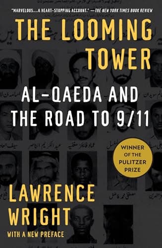 Cover of The Looming Tower: Al Qaeda and the Road to 9/11