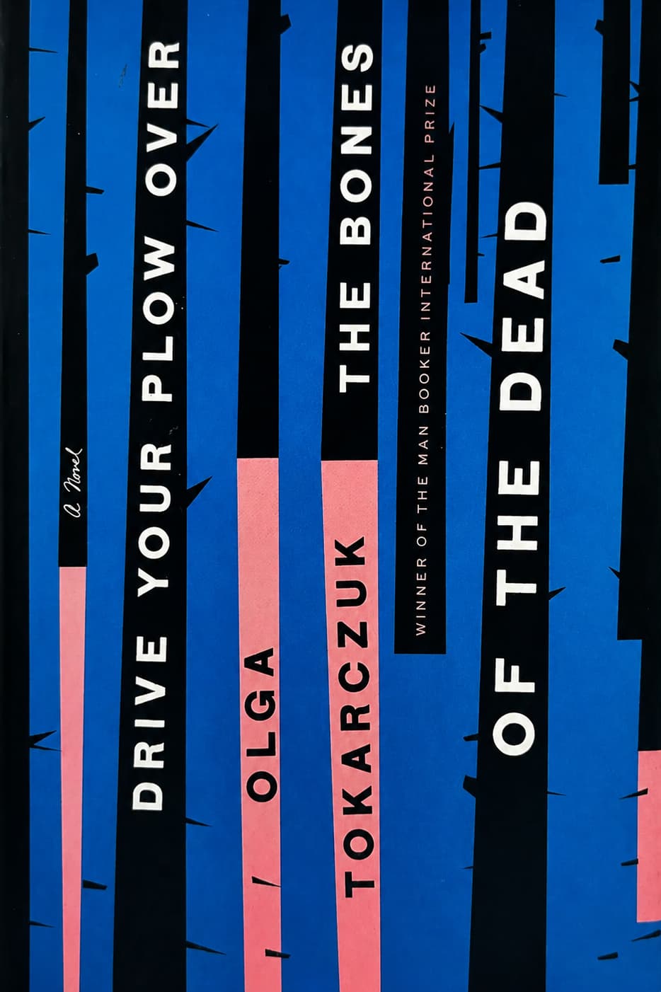 Cover of Drive Your Plow Over the Bones of the Dead