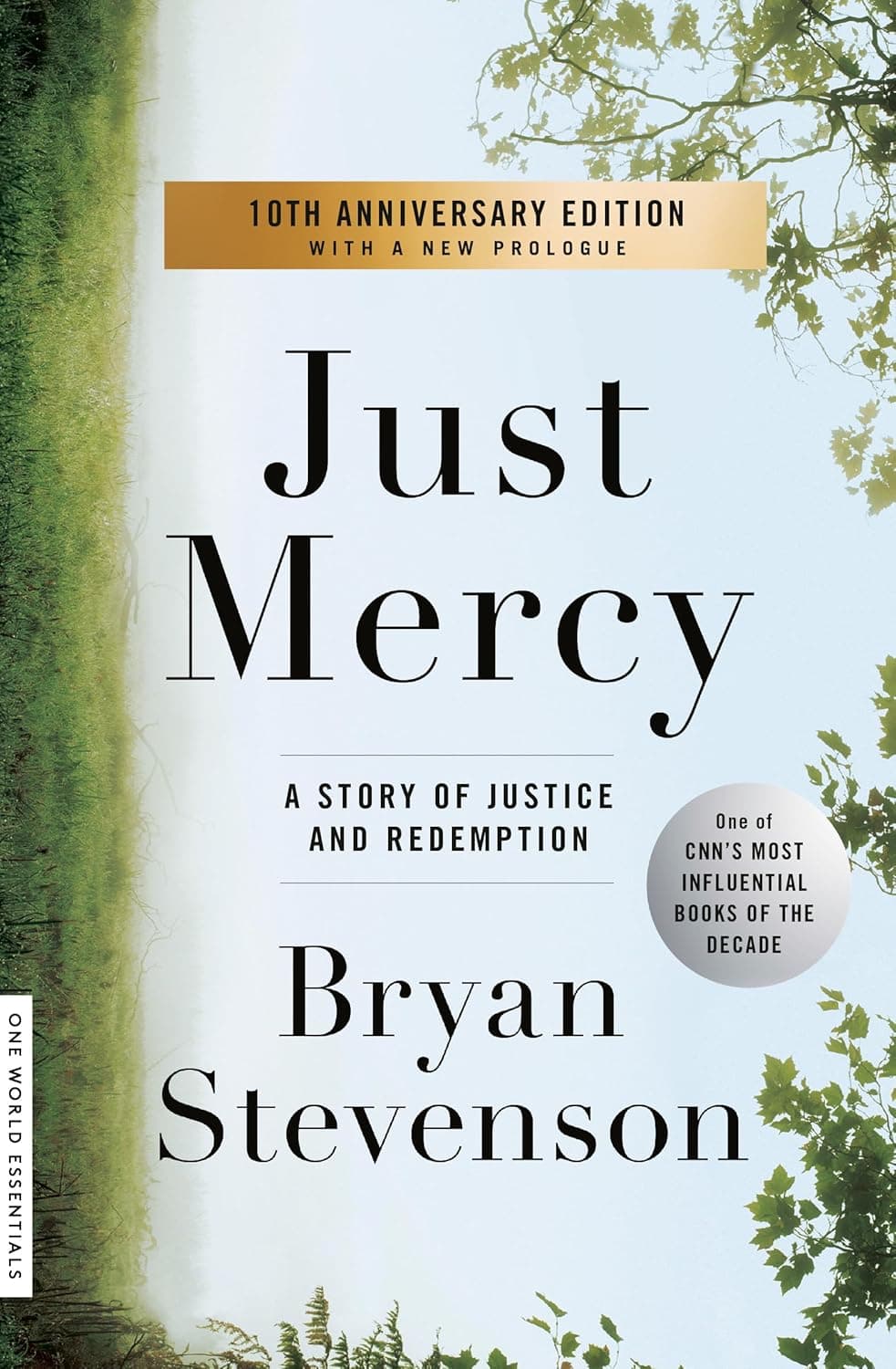 Cover of Just Mercy: A Story of Justice and Redemption