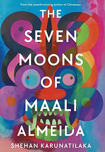 Cover of The Seven Moons of Maali Almeida