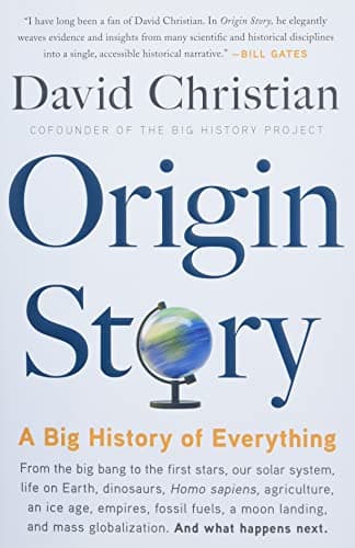 Cover of Origin Story: A Big History of Everything