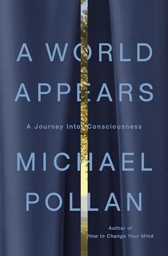 Cover of A World Appears: A Journey into Consciousness