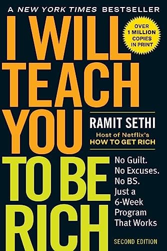Cover of I Will Teach You to Be Rich: No Guilt. No Excuses. No BS. Just a 6-Week Program That Works