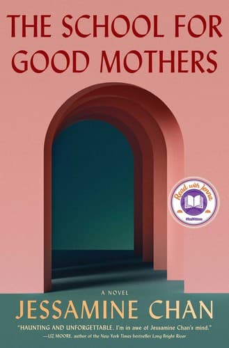 Cover of The School for Good Mothers
