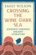 Cover of Crossing the Wine-Dark Sea
