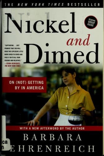 Cover of Nickel and Dimed: On (Not) Getting by in America