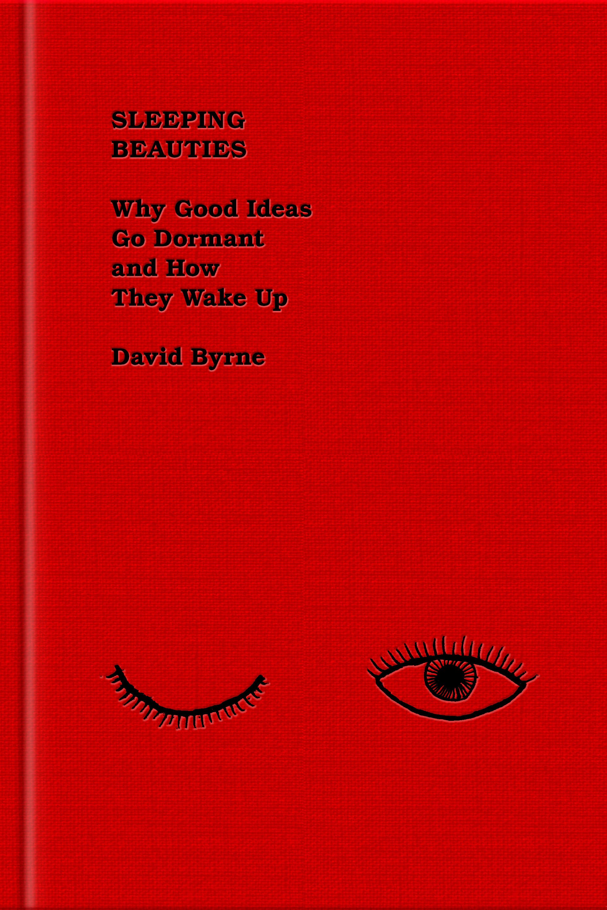 Cover of Sleeping Beauties: Why Good Ideas Go Dormant and How They Wake Up