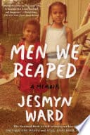 Cover of Men We Reaped: A Memoir