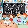 Cover of On the First Day of Kindergarten
