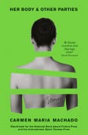 Cover of Her Body and Other Parties