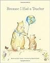 Cover of Because I Had a Teacher — New York Times best seller