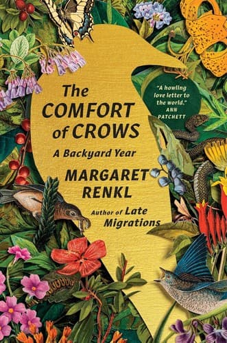 Cover of The Comfort of Crows: A Backyard Year