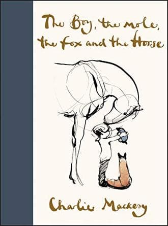 Cover of THE BOY, THE MOLE, THE FOX AND THE HORSE
