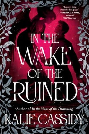 Cover of IN THE WAKE OF THE RUINED