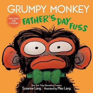 Cover of GRUMPY MONKEY FATHER'S DAY FUSS