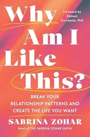 Cover of WHY AM I LIKE THIS?