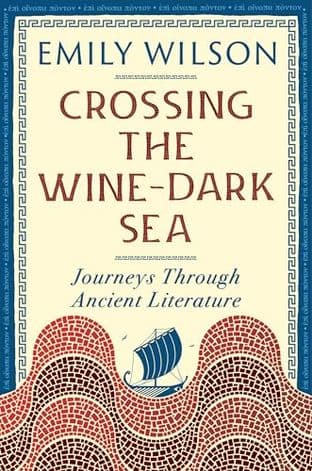 Cover of CROSSING THE WINE-DARK SEA