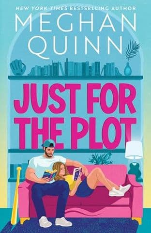 Cover of JUST FOR THE PLOT