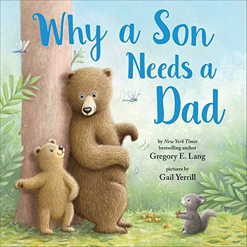 Cover of WHY A SON NEEDS A DAD