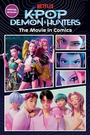 Cover of KPOP DEMON HUNTERS: THE MOVIE IN COMICS